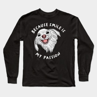 Passionate About Smiles Dog Dappiness Long Sleeve T-Shirt